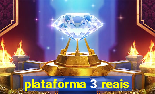 plataforma 3 reais